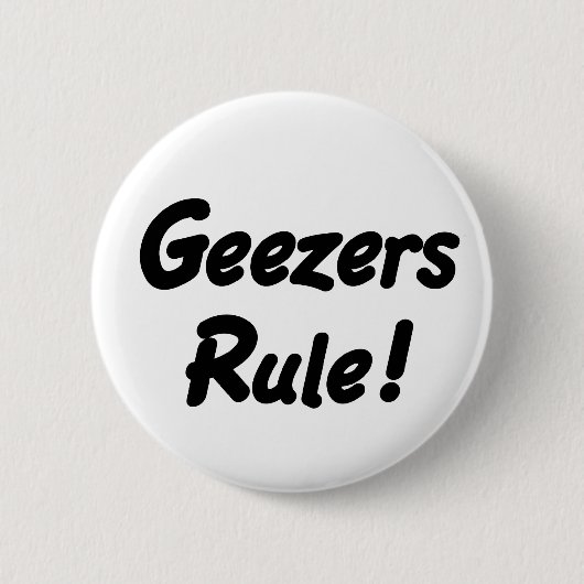 Geezers-Regel! Knopf Button (Vorderseite)