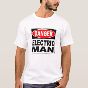Gefahr des elektrischen Mannes T-Shirt
