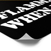 Gefahr entzündlich bei Betrunkener Furz Spaß Poster (Ecke)