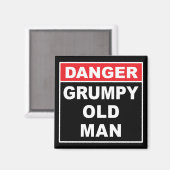 Gefahr: Grumpy Old Man - Funny Gag Joke Geschenk Magnet (Vorderseite/Rückseite)