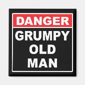 Gefahr: Grumpy Old Man - Funny Gag Joke Geschenk Magnet (Vorne)