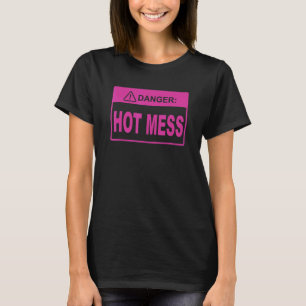Gefahr heiß durcheinander T-Shirt