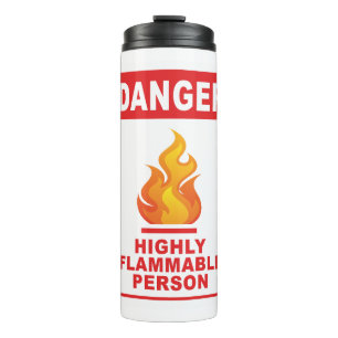 Gefahr Hochentzündliche Person Thermosbecher