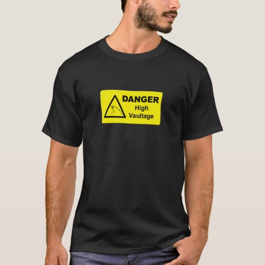 Gefahr Hochgewölbe Polsterung Kleiner Auslegungsbe T-Shirt (Vorderseite)