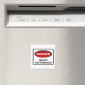 Gefahr - Hochkoffeiniertes Magnet (In Situ (Geschirrspüler))