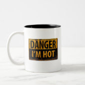 GEFAHR, ICH bin HOT, Warnung Metallschild Zweifarbige Tasse (Links)