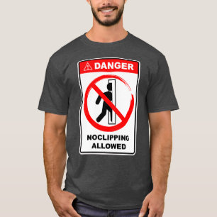 Gefahr: Kein Clipping erlaubt Schild T-Shirt