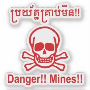 Gefahr! Minen! ☠ Cambodian Khmer Sign ☠ Aufkleber