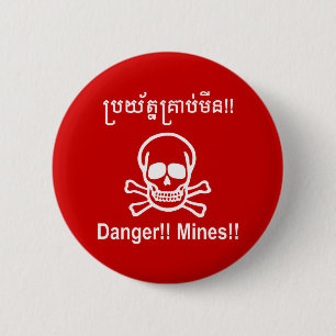 Gefahr! Minen! ☠ Cambodian Khmer Sign ☠ Button