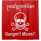 Gefahr! Minen! ☠ Cambodian Khmer Sign ☠ Duschvorhang (Vorderseite)