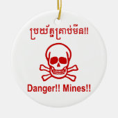 Gefahr! Minen! ☠ Cambodian Khmer Sign ☠ Keramik Ornament (Vorne)