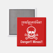 Gefahr! Minen! ☠ Cambodian Khmer Sign ☠ Magnet (Vorderseite/Rückseite)