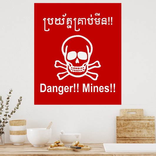 Gefahr! Minen! ☠ Cambodian Khmer Sign ☠ Poster (Küche)