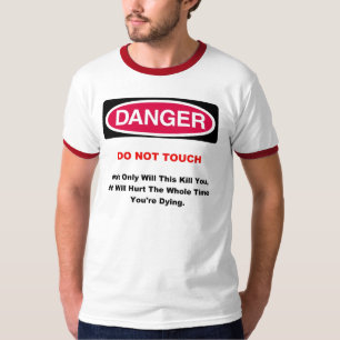Gefahr T-Shirt