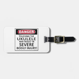 Gefahr Ukulele Gepäckanhänger