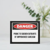 Gefahr - unprovozierter Sarcasm Postkarte (Stehend Vorderseite)