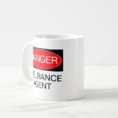 Gefahr - Versicherungs-Agent-lustige T - Kaffeetasse (Vorderseite Links)