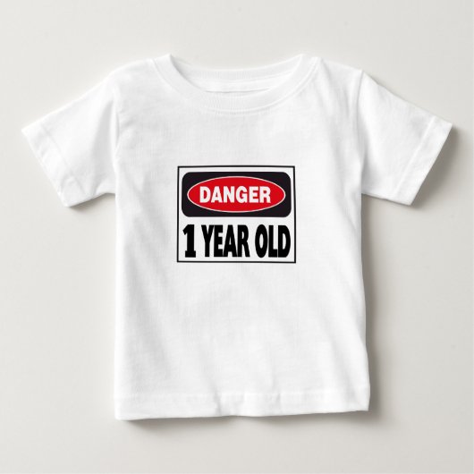 Gefahr Zeichen 1 Jahr alt Baby T-shirt (Vorderseite)