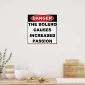 Gefahren des Bolero-Posters Poster (Küche)