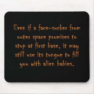 Gefahren von online verabredeten (ein alien) mousepad