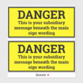 Gefahrenhinweise - Zwei schwarz-gelbe Schilder Aufkleber (Blatt)