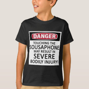 GefahrenSousaphone T-Shirt