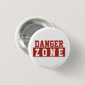 Gefahrenzone / Minimalistisches modernes schlichte Button (Vorne & Hinten)
