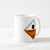 Gefährlich - Bautee Kaffeetasse (VorderseiteRechts)