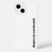 gefährlich übergebildet Case-Mate iPhone hülle (Rückseite)