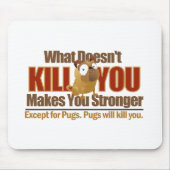 Gefährlicher Mops Mousepad (Vorne)