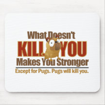 Gefährlicher Mops Mousepad