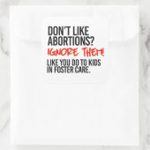 Gefällt Abtreibungen nicht und ignoriert sie dann Quadratischer Aufkleber (Tasche)