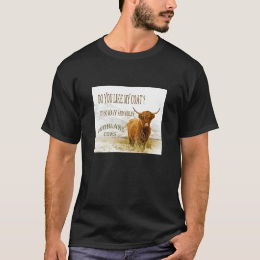 Gefällt dir mein Highland Kühe Tee (Vorderseite)