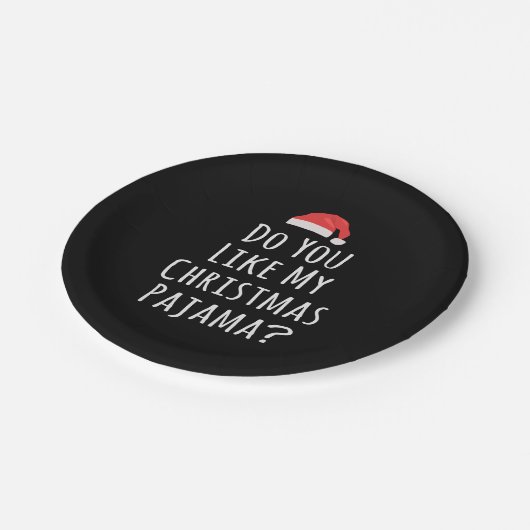 Gefällt dir mein Weihnachts-Pajama? Pappteller (Schrägansicht)