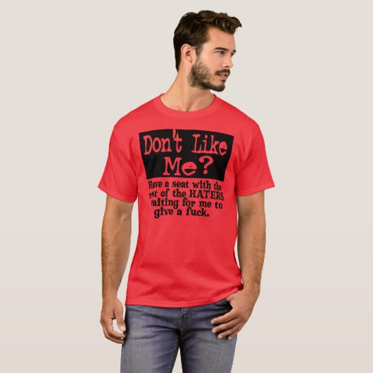 Gefällt mir nicht. --T-Shirt T-Shirt (Vorne ganz)