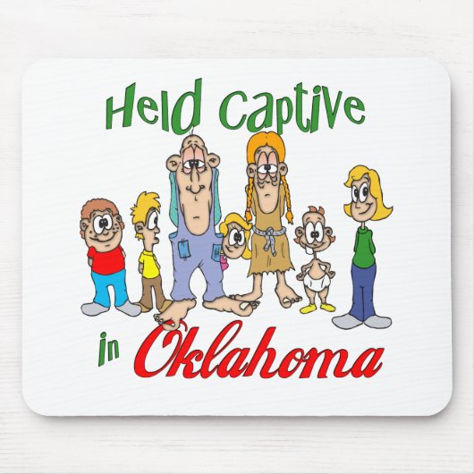 Gefangen im OKlahoma Mousepad (Vorne)