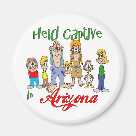 Gefangen in Arizona Magnet (Vorne)