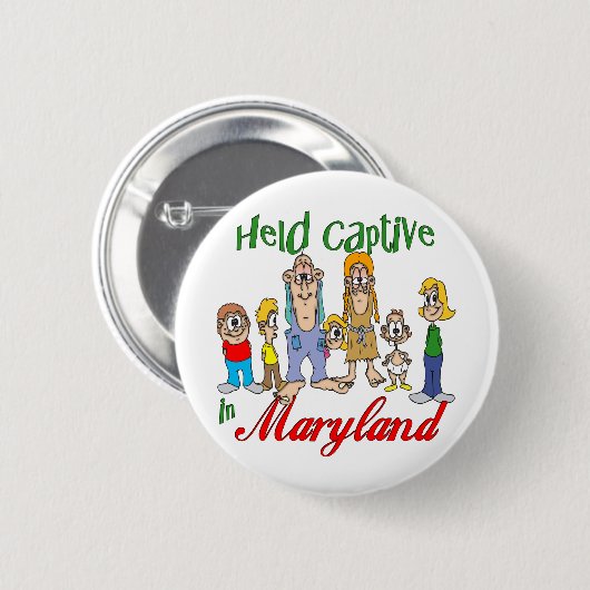 Gefangen in Maryland Button (Vorne & Hinten)