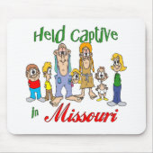 Gefangen in Missouri Mousepad (Vorne)