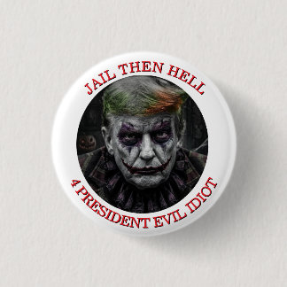 Gefängnis und dann Hölle für den bösen Idioten Tru Button