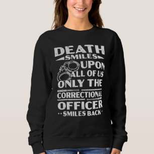 Gefängniswärter Sweatshirt