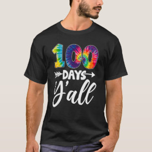 Gefärbte Krawatte 100 Tage pro Tag 100 Tage Schuls T-Shirt