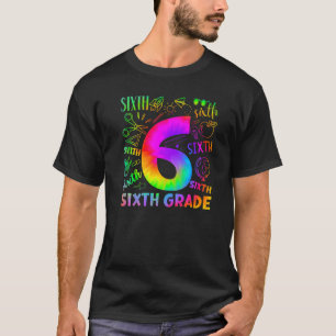 Gefärbte Krawatte 6. Grade Typografy Team Sechster T-Shirt