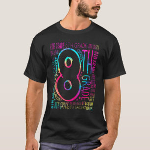Gefärbte Krawatte 8. Grade Typografy Teacher Team T-Shirt