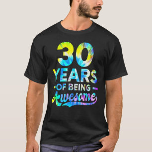 gefärbte Krawatte am 30. Geburtstag als Phantastis T-Shirt