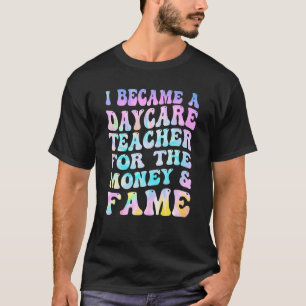Gefärbte Krawatte, dass ich Lehrerin für das Geld  T-Shirt