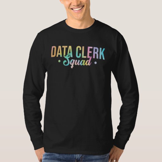 Gefärbte Krawatte Data Clerk Squad Admin Squad Off T-Shirt (Vorderseite)