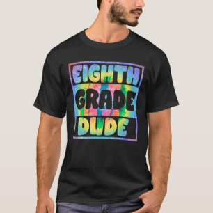 Gefärbte Krawatte des dritten Typs erster Schultag T-Shirt