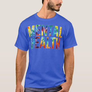 Gefärbte Krawatte des Tages der psychischen Gesund T-Shirt