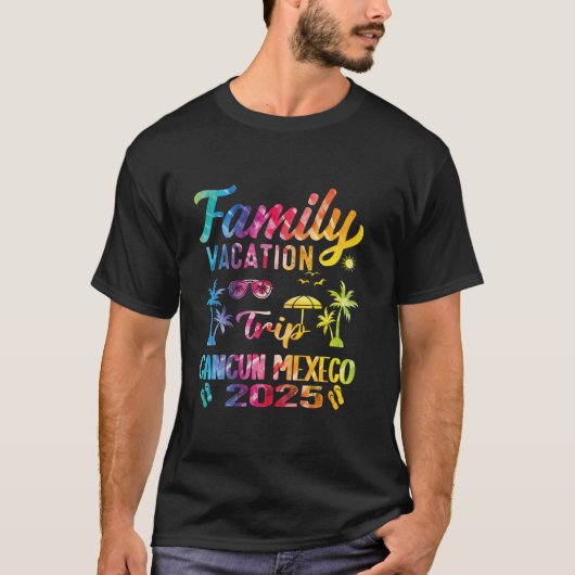 Gefärbte Krawatte Familienurlaub 2025 Cancun Mexik T-Shirt (Vorderseite)